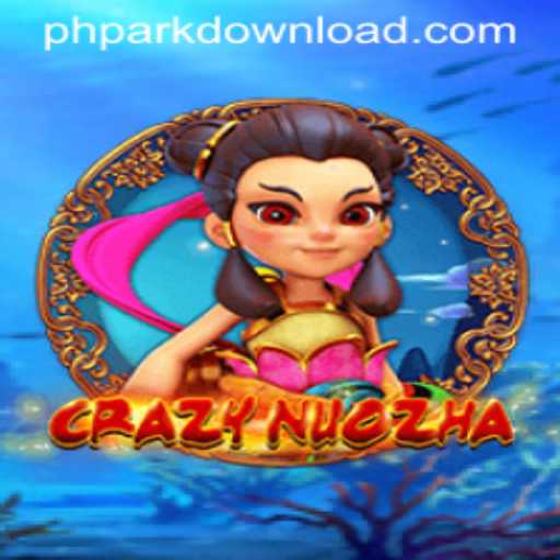Unveiling CrazyNuoZha: A New Era in Gaming with PHpark